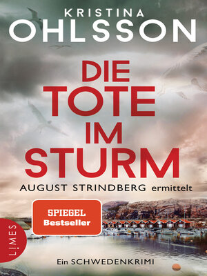 cover image of Die Tote im Sturm--August Strindberg ermittelt